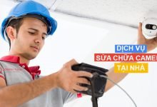 dịch vụ sửa chữa camera tại nhà