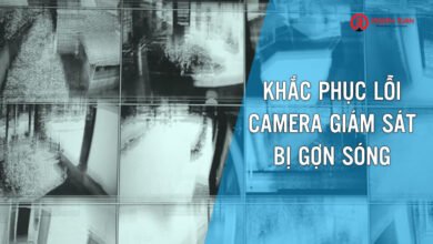 khắc phục lỗi hình ảnh camera giám sát bị nhiễu gợn sóng