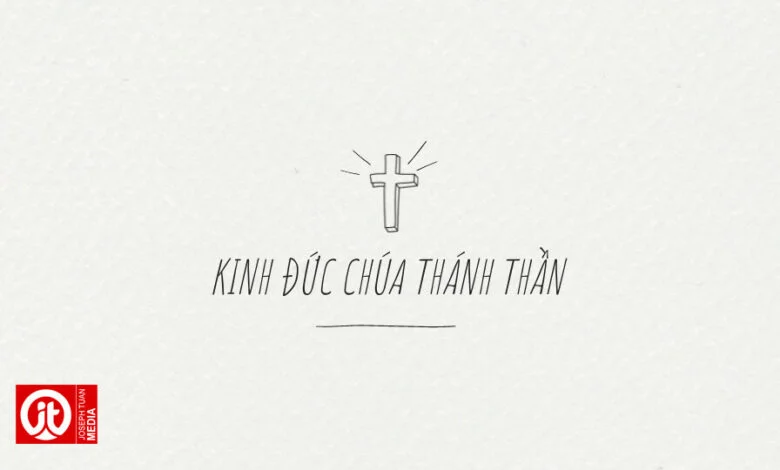 kinh đức chúa thánh thần